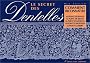 Le Secret des dentelles, volume 3