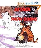 Attack of the Deranged Mutant Killer Monster Snow Goons (Calvin and Hobbes)