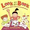 Look at My Book: How Kids Can Write & Illustrate Terrific Books