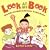 Look at My Book: How Kids Can Write & Illustrate Terrific Books