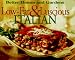 Low-Fat & Luscious Italian (Better Homes and Gardens)