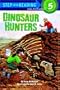 Dinosaur Hunters (Step into Reading)