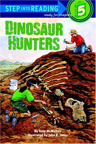 Dinosaur Hunters (Step into Reading)