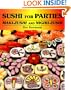 Sushi for Parties: Maki-Sushi and Nigiri-Sushi