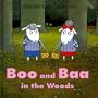 Boo and Baa in the Woods