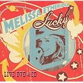 Melissa Etheridge: Lucky Live (DVD/CD) (Combination DVD and audio CD)