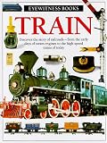 Train (Eyewitness Books)