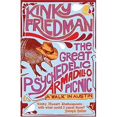 The Great Psychedelic Armadillo Picnic: A Walk in Austin