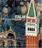 Italia: Emociones desde el Cielo