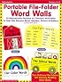 Portable File-Folder Word Walls (Grades K-2)
