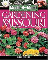 Mbm Gardening in Missouri (Month-By-Month Gardening in Missouri)