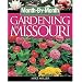 Month-By-Month Gardening in Missouri: What to Do Each Month to Have a Beautiful Garden All Year