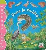 Dans la rivi�re : C'est comment