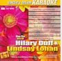 Hilary Duff & Lindsay Lohan - Karaoke CDG
