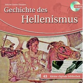 Geschichte des Hellenismus. CD-ROM Vista/XP/2000/NT/ME/Windows 98