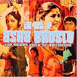 Best of Asha Bosle: The Golden Voice of Bollywood