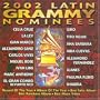 2002 Latin Grammy Nominees