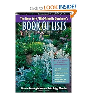 New York/Mid-Atlantic Gardener's Book of Lists Bonnie Lee Appleton and Lois Trigg Chaplin