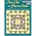 Sew One And You're Done: Making a Quilt from a Single Block (That Patchwork Place)