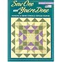Sew One And You're Done: Making a Quilt from a Single Block (That Patchwork Place)