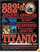 882 1/2 Amazing Answers to Your Questions About the Titanic