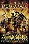 Wizardry and Wild Romance: A Study of Epic Fantasy