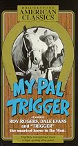 Roy Rogers: Best of West - My Pal Trigger [VHS]