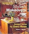 Country Living Stylish Makeovers: Design Ideas for Every Room