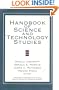 Handbook of Science and Technology Studies