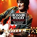 Ronnie Wood Anthology: The Essential Crossexion