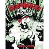 Dragonbreath: Attack of the Ninja Frogs