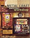 Metal Craft Discovery Workshop