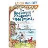 The Dog Lover's Companion to New England: The Inside Scoop on Where to Take Your Dog (Dog Lover's Companion Guides)