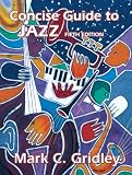 Concise Guide to Jazz (5th Edition)