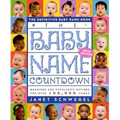 The Baby Name Countdown 5 Ed: The Definitive Baby Name Book