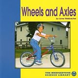  : Wheels and Axles (Understanding Simple Machines)