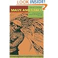 Maize and Grace: Africa's Encounter with a New World Crop, 1500-2000