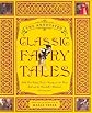 The Annotated Classic Fairy Tales