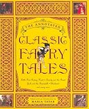 The Annotated Classic Fairy Tales