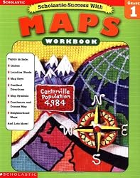 Scholastic Success With Maps Workbook Grade 1 (Grades 1)
