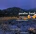 Paradise Found: The Beautiful Retreats and Sanctuaries of California and the Southwest