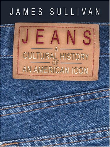 Jeans: A Cultural History of an American Icon under Large Print in The Books Store