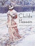 Childe Hassam: Impressionist [Hardcover]