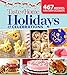 Taste of Home Holidays & Celebrations: 467 Recipes For Every Occassion