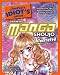 The Complete Idiot's Guide to Drawing Manga Shoujo Illustrated