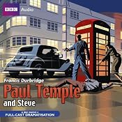 Paul Temple and Steve | [Francis Durbridge]