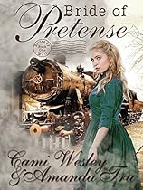 Bride of Pretense: Historical Western Christian Romance (Brides by Mail Book 1)