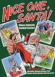 Books : Nice One, Santa!: Fifteen Fantastic Football Stories