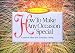 Books : How to Make Any Occasion Special (Quick-Me-Ups)