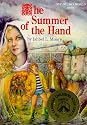 The summer of the hand